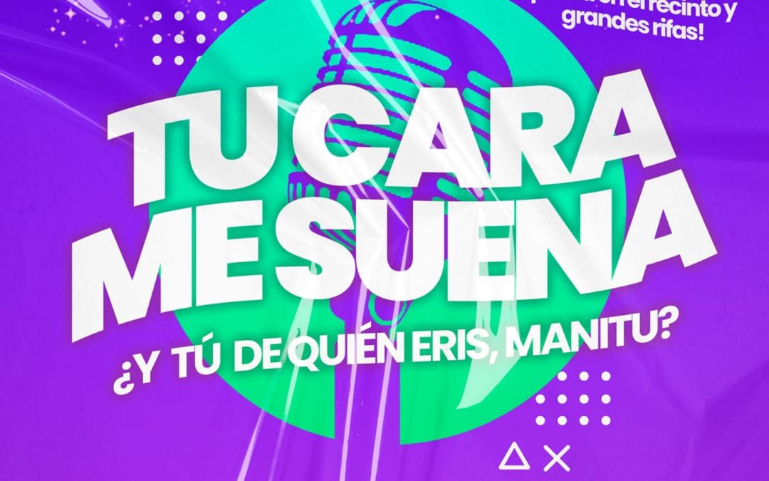 VUELVE TU CARA ME SUENA “Y TU DE QUIEN ERIS, MANIT@”
