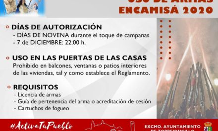 NORMAS SOBRE EL USO DE ARMAS EN LA ENCAMISÁ 2020