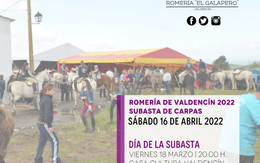 SUBASTA CARPAS ROMERÍA DE VALDENCÍN 2022