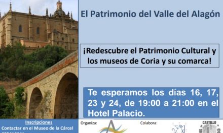 El Patrimonio del Valle del Alagón