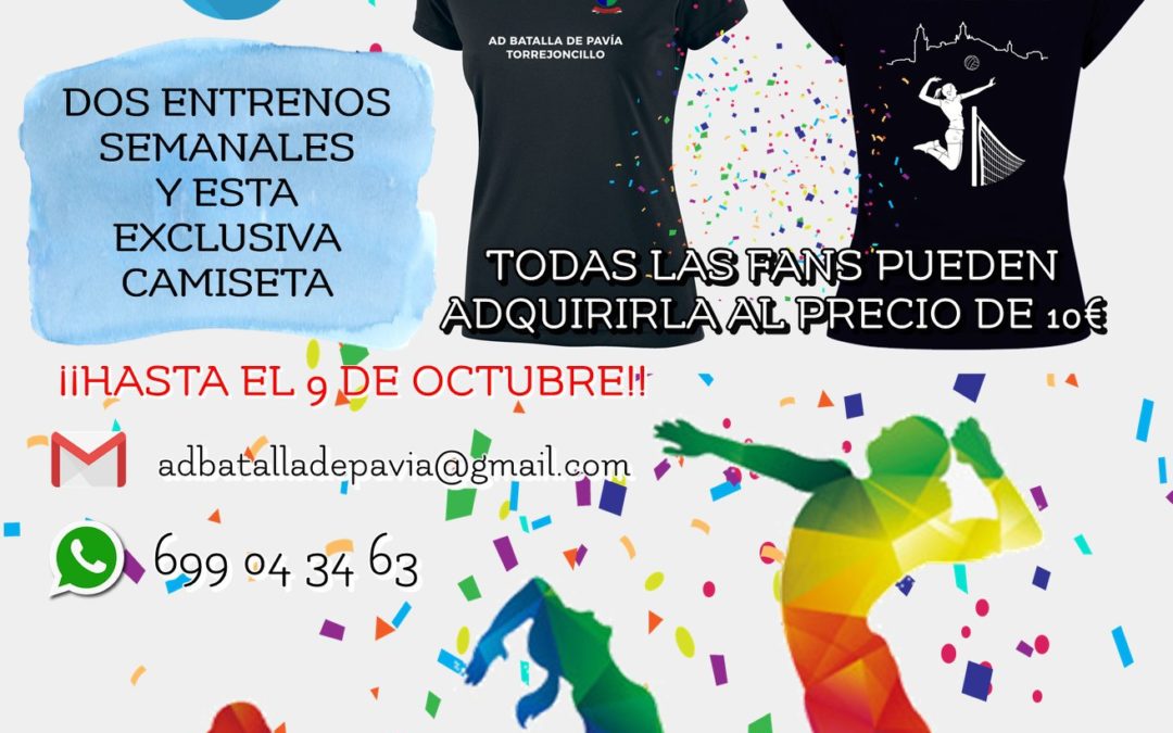 TU CAMISETA FAN DE LA AD BATALLA DE PAVÍA POR 10€… ¡Y VENTE A DARLE AL VOLEY AL PABELLÓN!