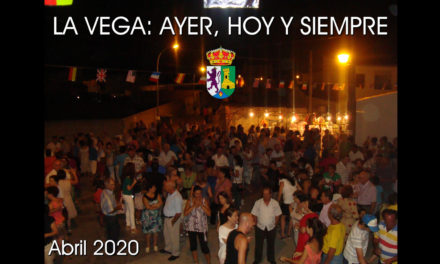 La Vega: Ayer, Hoy y Siempre  Torrejoncillo (Cáceres)