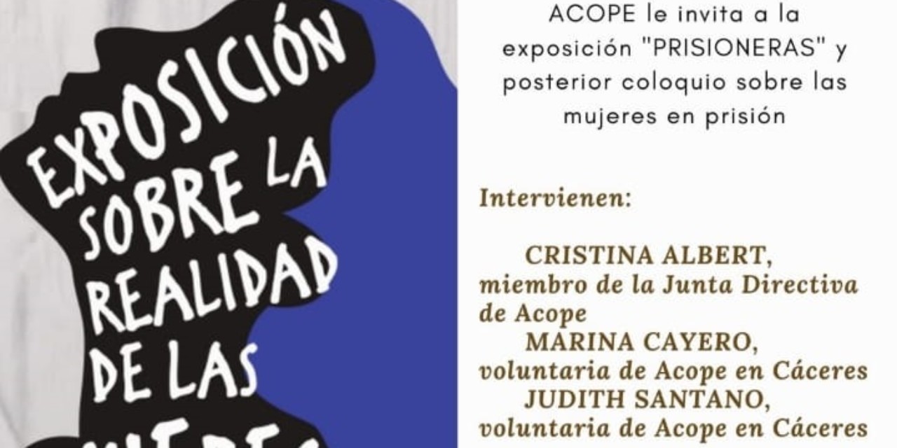 Exposición sobre la realidad de las mujeres en prisión y sus oportunidades en la reinserción