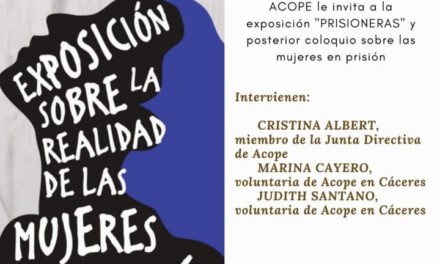 Exposición sobre la realidad de las mujeres en prisión y sus oportunidades en la reinserción