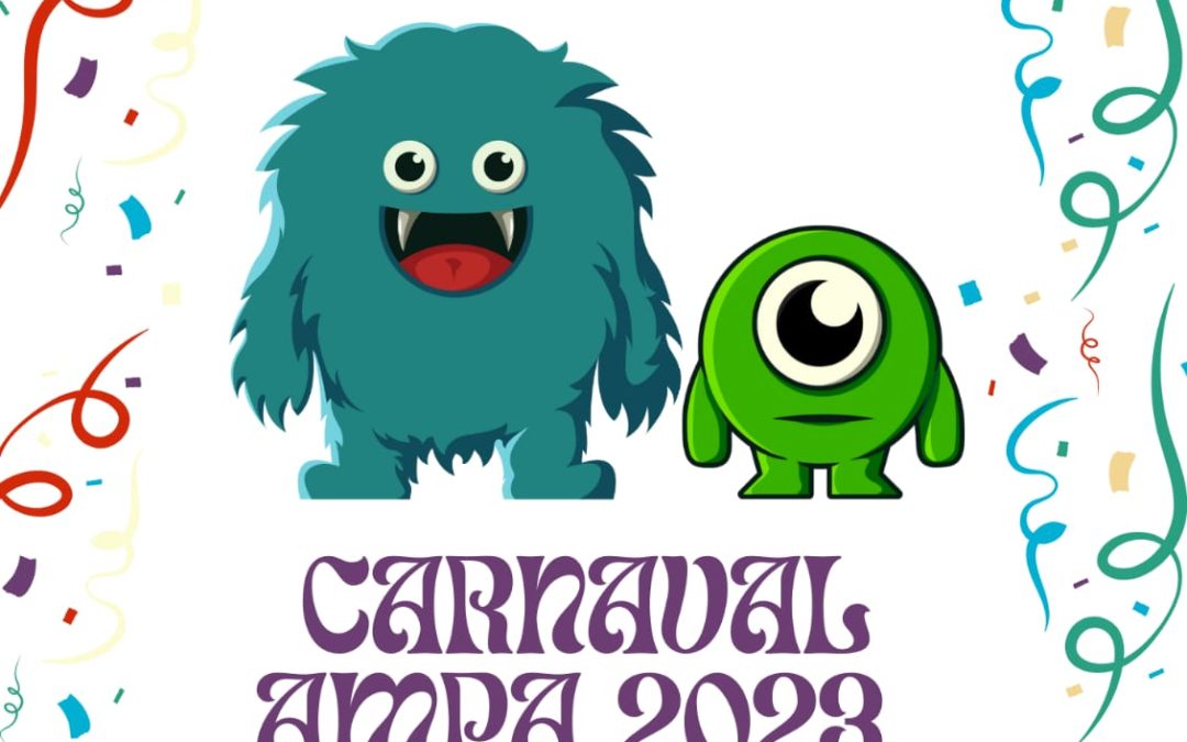 YA ESTA AQUI NUESTRO CARNAVAL DE AMPA. ¡APÚNTATE!
