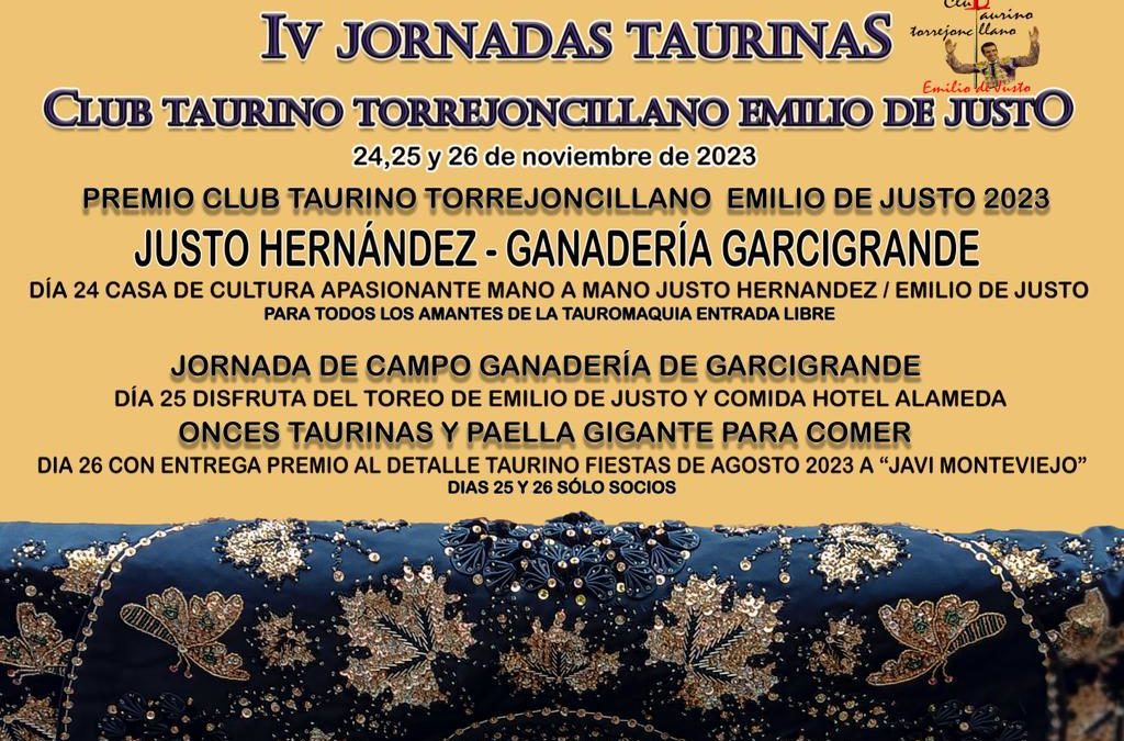IV JORNADAS TAURINAS DEL CLUB TAURINO TORREJONCILLANO EMILIO DE JUSTO