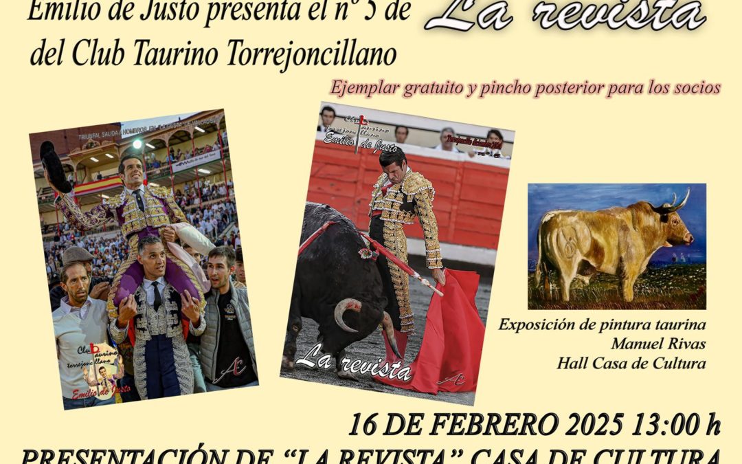 Presentación de la Revista del Club Taurino Emilio de Justo