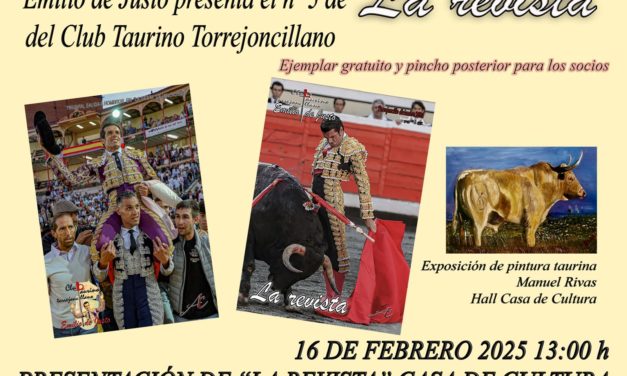 Presentación de la Revista del Club Taurino Emilio de Justo