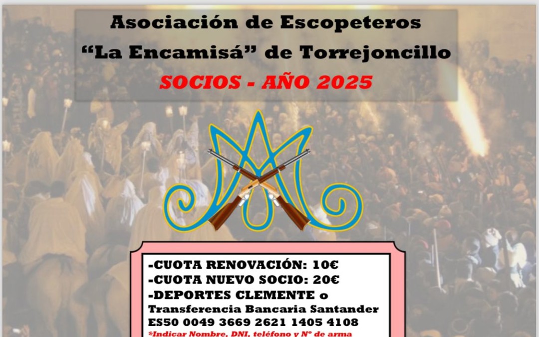 Socios y Colaboradores 2025 de la Asociación de Escopeteros de la Encamisá de Torrejoncillo