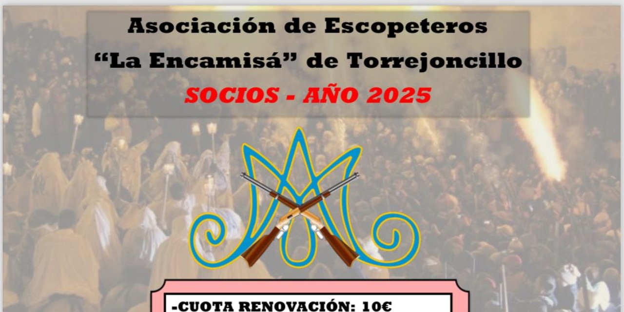 Socios y Colaboradores 2025 de la Asociación de Escopeteros de la Encamisá de Torrejoncillo