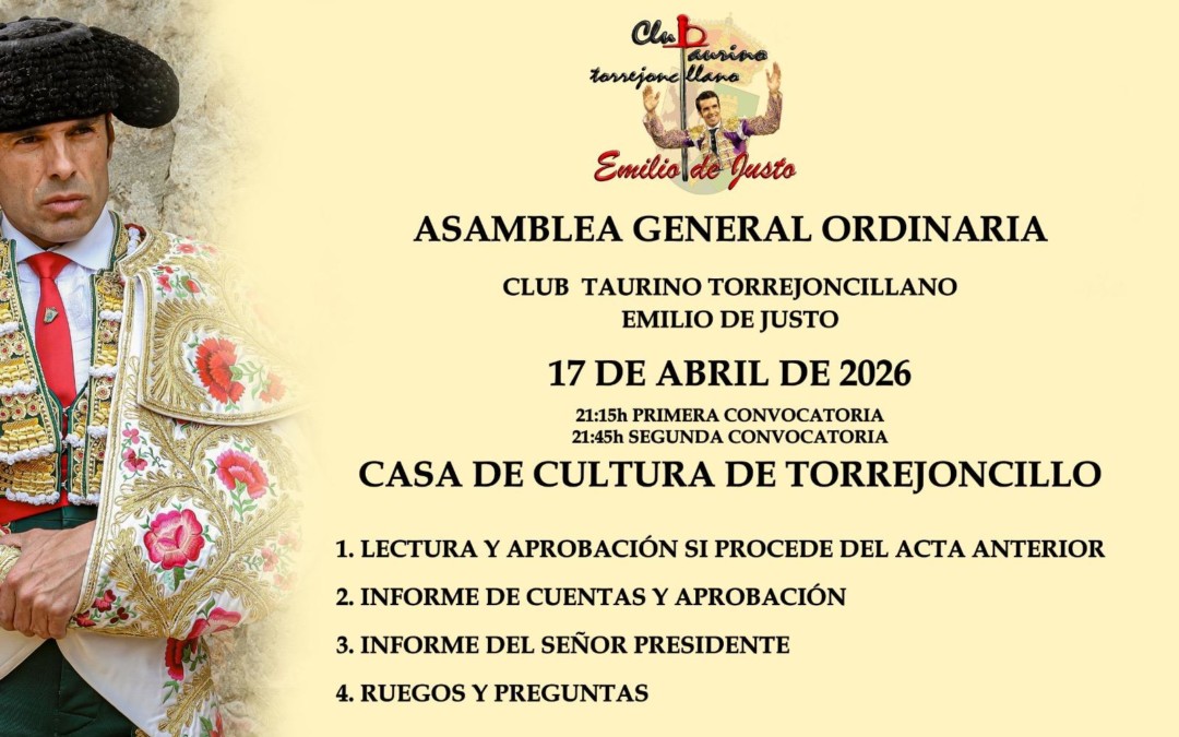 Asamblea General Ordinario Club Taurino Emilio de Justo