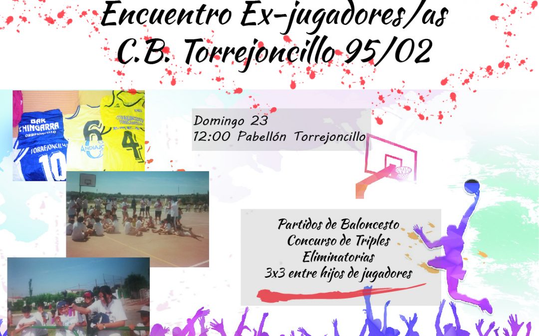 Encuentro Ex-Jugadores/as del Club Baloncesto de Torrejoncillo