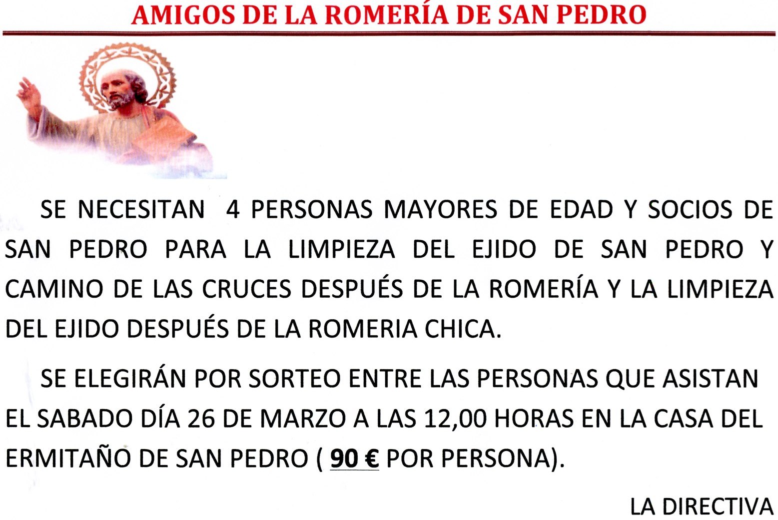 Amigos Romería San Pedro busca cuatro personas para limpiar el día después de la Romeria y Romería Chica