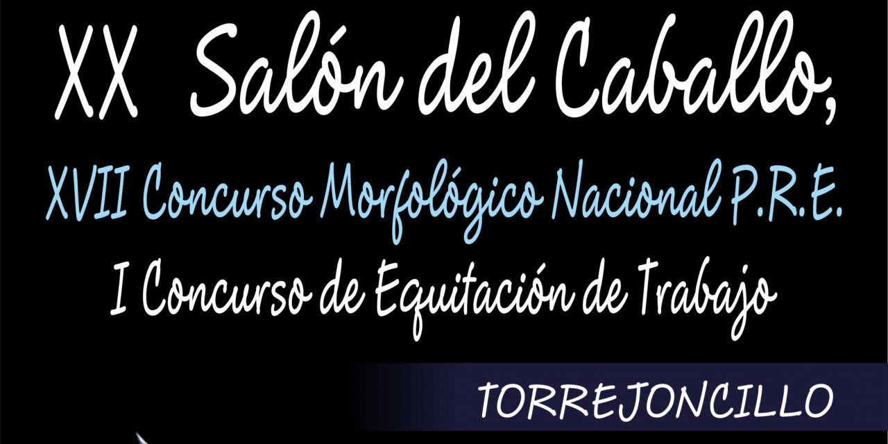 Programa del XX Salón del Caballo de Torrejoncillo