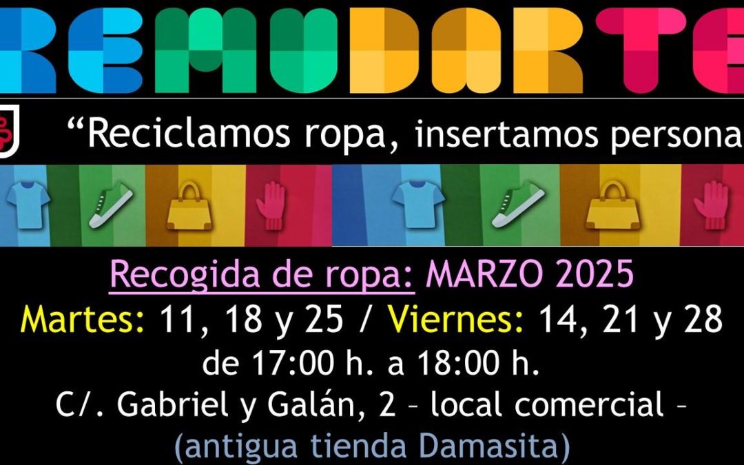Caritas parroquial Torrejoncillo iniciara campaña de recogida de ropa para Remudarte en el mes Marzo