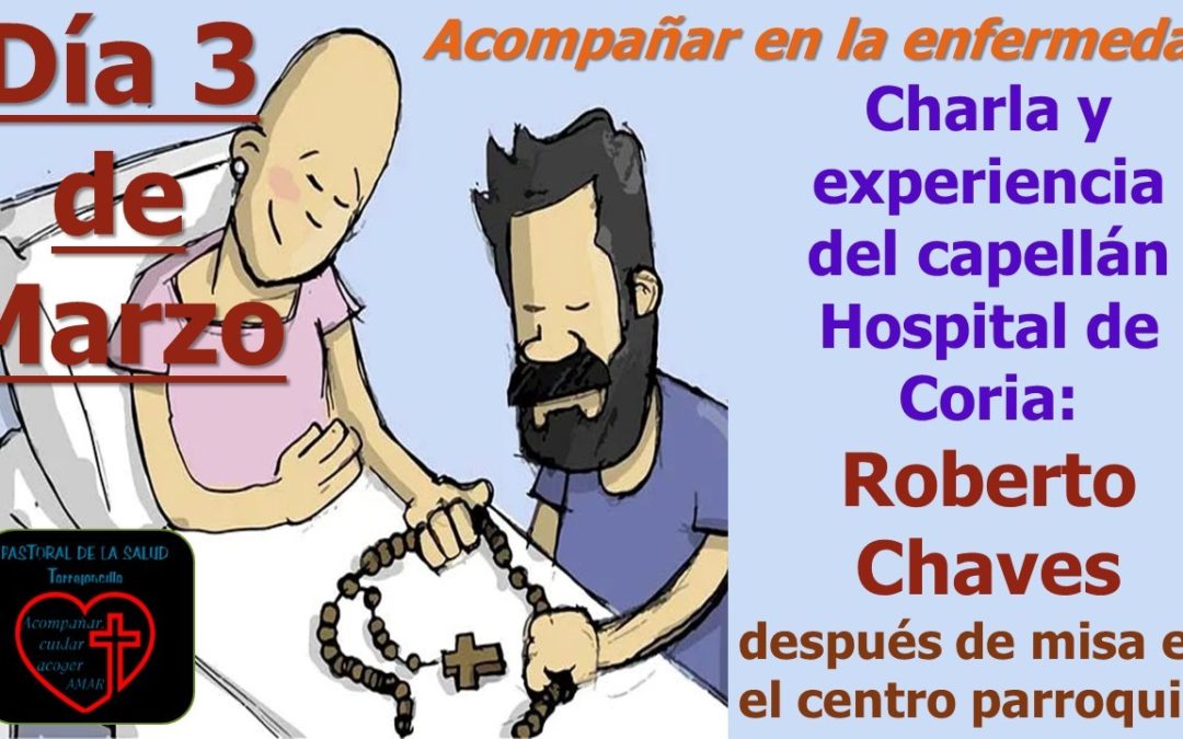 CHARLA- TESTIMONIO: ACOMPAÑAR EN LA ENFERMEDAD