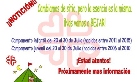 Cambiamos de sitio, pero la esencia es la misma; campamento de Caritas Arciprestal de Coria.