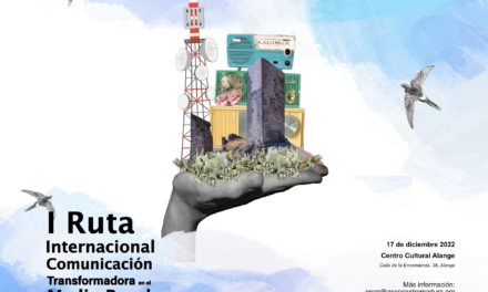  I Ruta Internacional por una Comunicación Transformadora en el Medio Rural